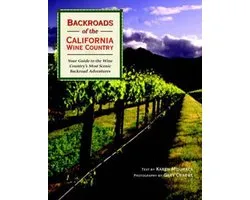 Backroads of the California Wine Country