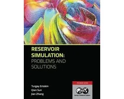 Reservoir Simulation - Problems and Solutions