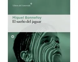 El sueño del jaguar
