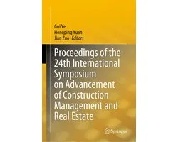 Springer Nature Proceedings excluding Computer Science - Proceedings of the 24th International Symposium on Advancement of Construction Management and Real Estate