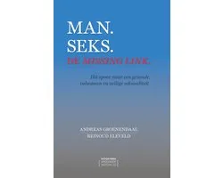 Man. Seks. De missing link.