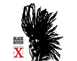 Black River - Generation Axe (CD)