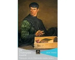Het Verzameld Werk Van Jack Vance- De Stervende Aarde