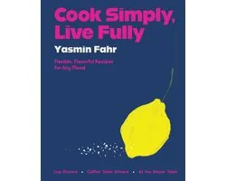 Cook Simply, Live Fully
