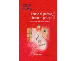 Grani di senape - Abuso di parola, abuso di potere
