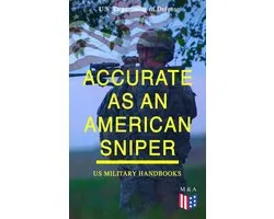 Accurate as an American Sniper – US Military Handbooks