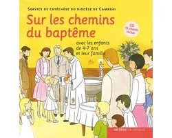 Sur les chemins du baptême - enfant 4-7 ans