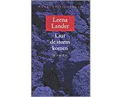 Laat De Storm Komen
