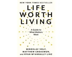 Life Worth Living