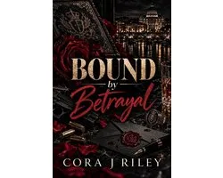 The Marchetti Vendetta 2 - Bound by Betrayal