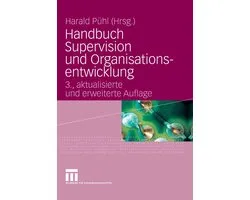 Handbuch Supervision und Organisationsentwicklung