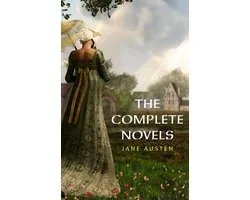 The Complete Works of Jane Austen: (In One Volume) Sense and Sensibility, Pride and Prejudice, Mansfield Park, Emma, Northanger Abbey, Persuasion, Lady ... Sandition, and the Complete Juvenilia