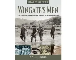 Images of War - Wingate's Men