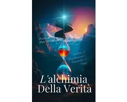 L'alchimia della Verità