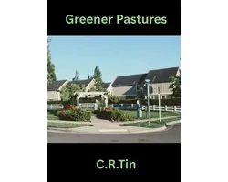 Greener Pastures
