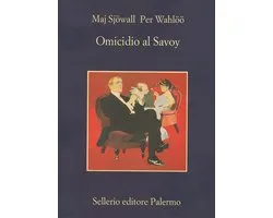 Le indagini di Martin Beck 6 - Omicidio al Savoy