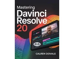 Mastering Davinci Resolve 20