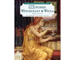 The Encyclopedia of Witches, Witchcraft, and Wicca