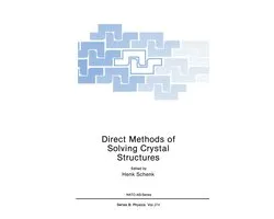 Direct Methods of Solving Crystal Structures