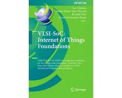VLSI-SoC: Internet of Things Foundations