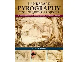 Landscape Pyrography Techniques & Projects