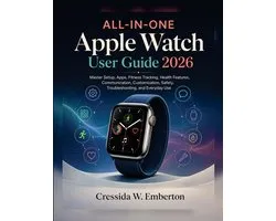 ALL-IN-ONE Apple Watch User Guide 2026