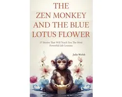 The Zen Monkey and The Blue Lotus Flower