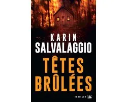 Têtes brûlées