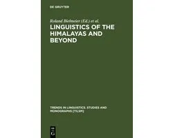 Linguistics of the Himalayas and Beyond