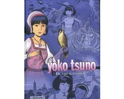 Yoko Tsuno 3 - De tijd achterna