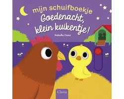Clavis Peuter Schuifboekje - Goedenacht, klein kuikentje!