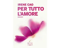 Prima e dopo di te 2 - Per tutto l'amore