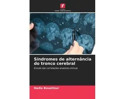 Síndromes de alternância do tronco cerebral
