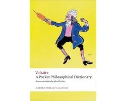Oxford World's Classics - A Pocket Philosophical Dictionary