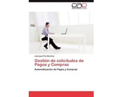 Gestion de Solicitudes de Pagos y Compras