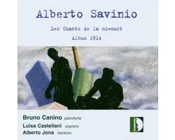 Savinio: Les Chants De La Mi-Mort, Album 1914