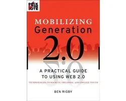 Mobilizing Generation 2.0