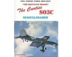 The Curtiss SO3C Seagul/Seamew