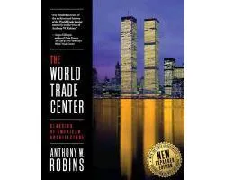 The World Trade Center (Classics of American Architecture)