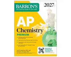 Barron's AP Prep - AP Chemistry Premium, 2027: Prep Book with 6 Practice Tests + Comprehensive Review + Online Practice