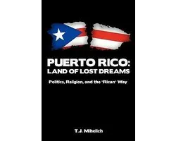 Puerto Rico: Land of Lost Dreams