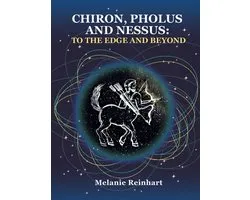 Chiron, Pholus and Nessus: To the Edge and Beyond