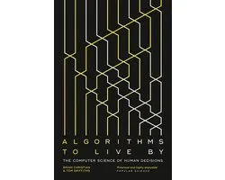Algorithms to Live By
