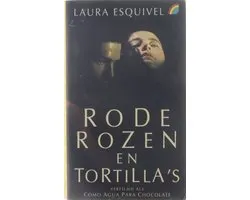 Rode Rozen En Tortillas