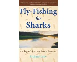 Fly-Fishing for Sharks