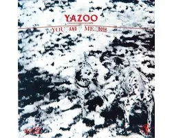 Yazoo - You and me both