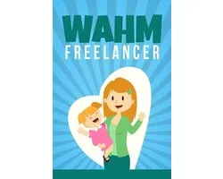 Work At Home Mom FREELANCER!