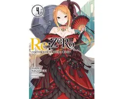Re:ZERO -Starting Life in Another World 4 - Re:ZERO -Starting Life in Another World-, Vol. 4 (light novel)