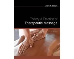 Theory & Practice Of Therapeutic Massage