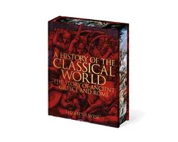 Arcturus Epic Classics-A History of the Classical World